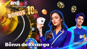 Bônus de Recarga Diária na BK8 Brasil